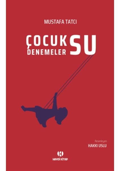 Çocuksu Denemeler