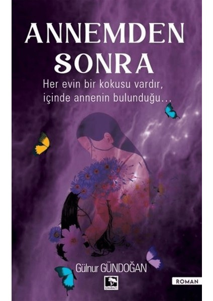 Annemden Sonra