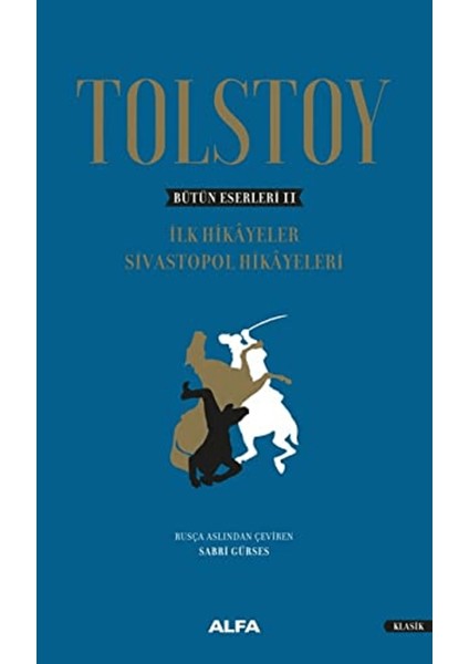 Tolstoy - Bütün Eserleri 2