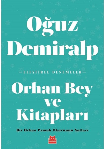 Orhan Bey ve Kitapları
