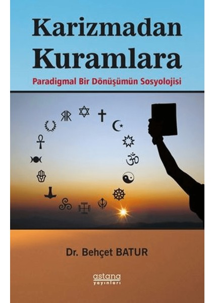Karizmadan Kuramlara
