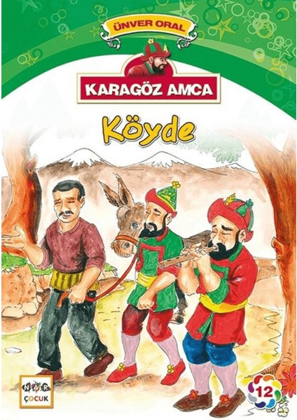 Karagöz Amca - 12 : Köyde