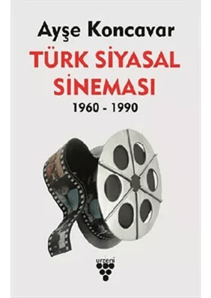 Türk Siyasal Sineması 1960-1990
