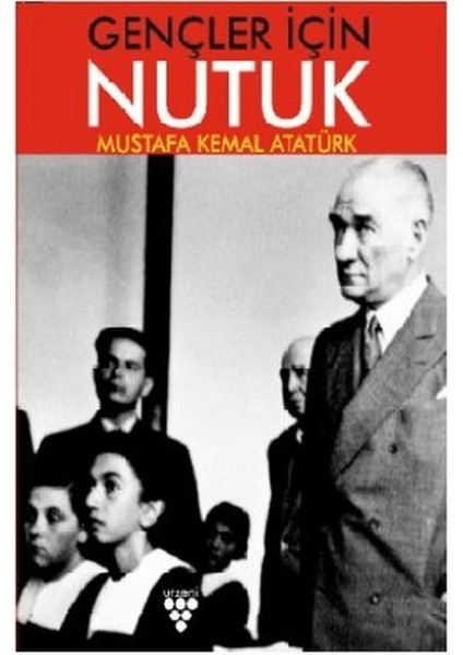 Gençler Için Nutuk