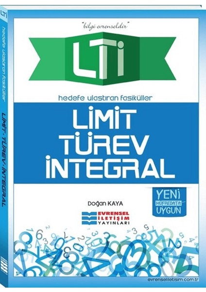 Limit - Türev - Integral