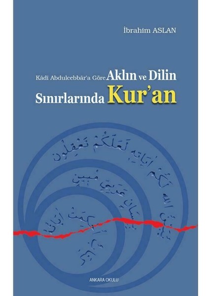 Aklın ve Dilin Sınırlarında Kur'an