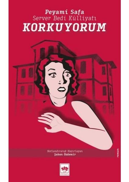 Korkuyorum
