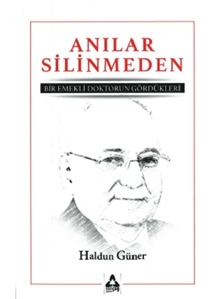 Anılar Silinmeden