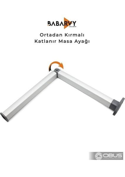 Obus Karavan Masa Ayağı Ortadan Kırmalı Katlanır Masa Ayağı 722MM Babarvy fiyatları