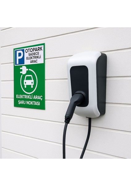 Otopark Sadece Elektrikli Araç Elektrikli Araç Şarj Park Etmeyiniz Levhası Sac Malzeme modelleri