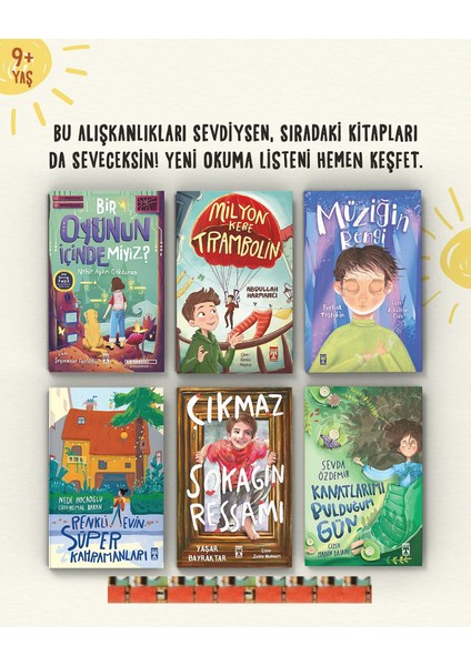 9+ Yaş -Çıkmaz Sokağın Ressamı, Müziğin Rengi, Renkli Evin, Kanatlarımı Bulduğum Günı(6kitap)