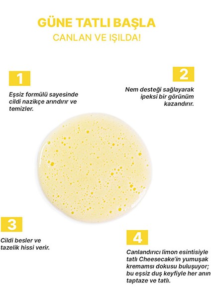 Nemlendirici ve Besleyici Limon Cheesecake Duş Jeli 400 ml