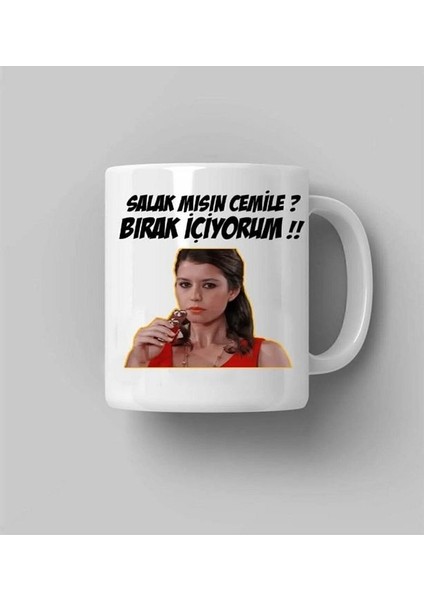 Bihter Ziyagil Salak Mısın Cemile Esprili Kupa Bardak