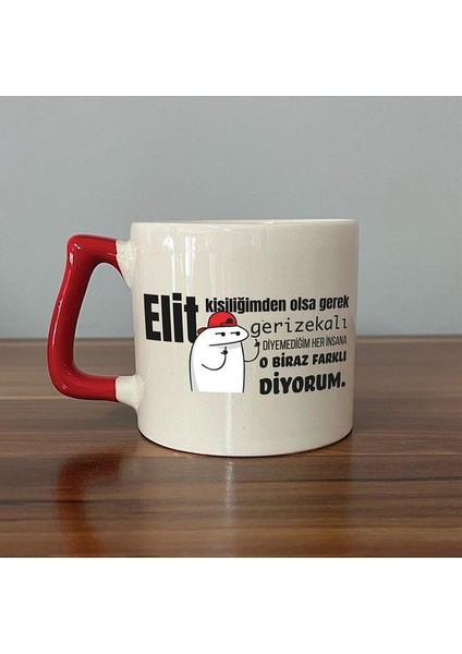 Elit Kişiliğimden Olsa Gerek Baskılı Kırmızı Kulplu D Kupa