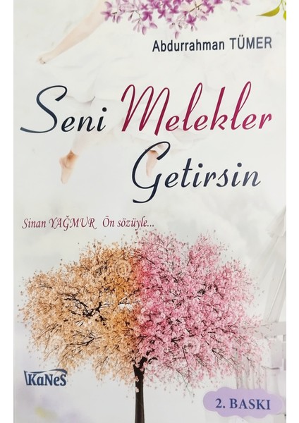 Seni Melekler Getirsin - Abdurrahman Tümer