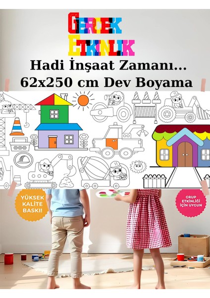 Inşaat Şantiyesi 2.5 Dev Boyama Kağıdı | Doğum Günü Partisi Anaokulu Oyun Hediyesi