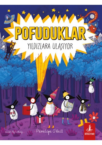 Pofuduklar Yıldızlara Ulaşıyor - Penelope O’Neill