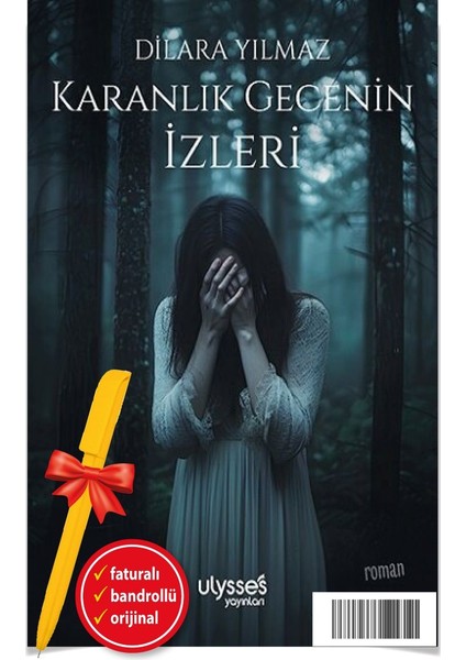 Alfa Kalem+ Karanlık Gecenin Izleri (Dilara Yılmaz)-Yeni Ulysses Kitap