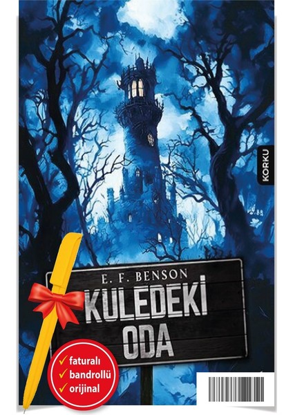 Alfa Kalem+ Kuledeki Oda (E.f. Benson)-Yeni Ulysses Kitap