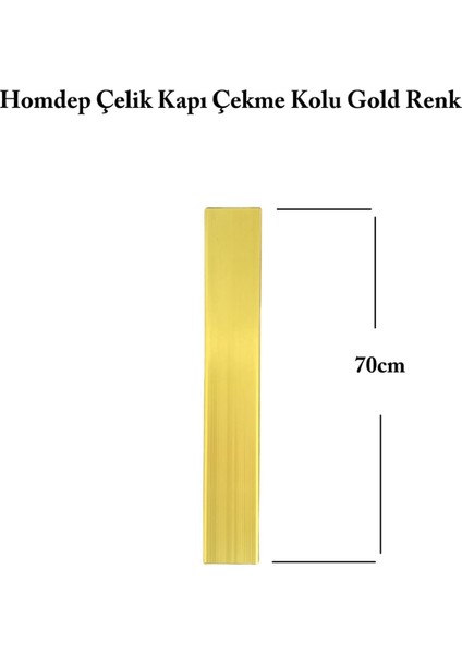 70CM Gold Renk Çelik Kapı Çekme ve Tutma Kolu, Şık ve Dayanıklı Tasarım