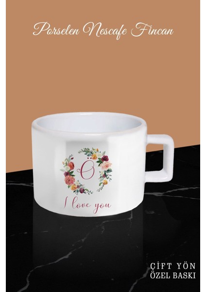 Ö Harfli Gül Love Tasarımlı Beyaz Kahve Fincanı