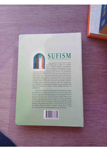 Sufısm A Path Towards The Internalızatıon Of Faıth (Ihsan)Osman Nuri Topbaş Tarafından Yazılan Bu Kitap, Inancın Içselleştirilmesine Doğru Manevi Yolu Anlatıyor. Islam'da Ruhani Gelişimidir fiyatları