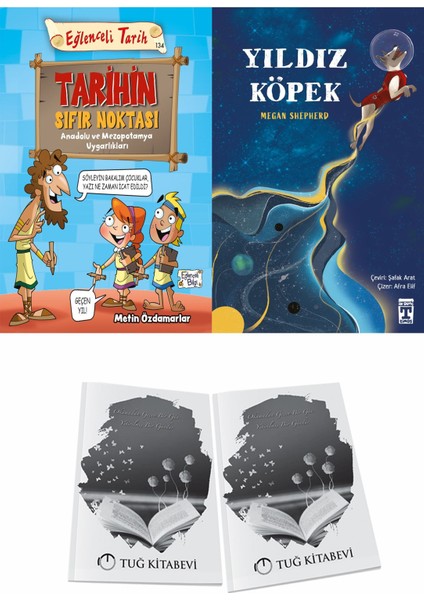 Tarihin Sıfır Noktası Anadolu ve Mezopotamya Uygarlıkları ve Yıldız Köpek + Hediyeli