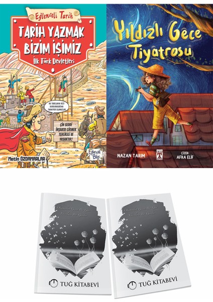 Tarih Yazmak Bizim Işimiz Ilk Türk Devletleri ve Yıldızlı Gece Tiyatrosu + Hediyeli