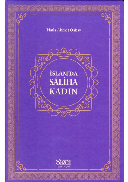 Islam'da Saliha Kadın