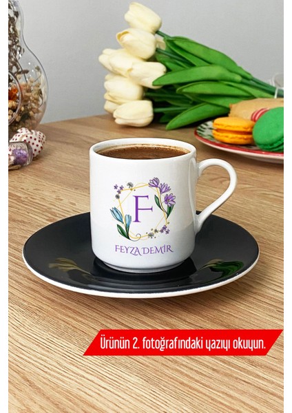 Kişiye Özel Siyah Çiçekli F Harfli Türk Kahvesi Fincanı, Isim ve Soyisim Yazılı fırsatları