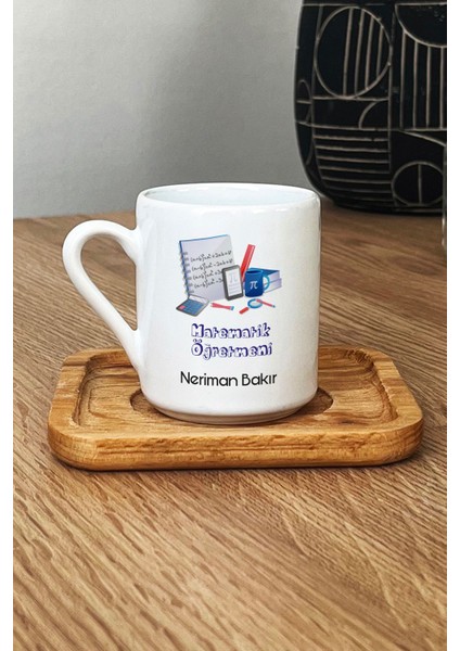 Kişiye Özel Matematik Öğretmeni Türk Kahvesi Fincanı Ahşap Altlıklı Hediyesi