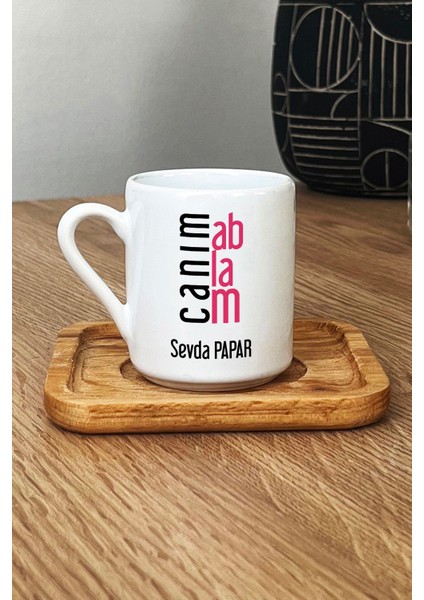 Özel Tasarım Ablam Için Kahve Fincanı Ahşap Altlıkli Hediyesi