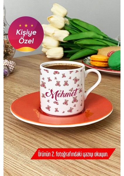 Kişiye Özel Isimli Turuncu Ayıcık ve Kahve Fincanı Seti, Sevgi Hediye