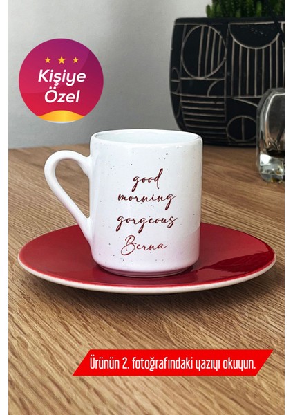 Kişiye Özel Kırmızı Türk Kahvesi Fincanı Sevgiliye Günaydın Hediye