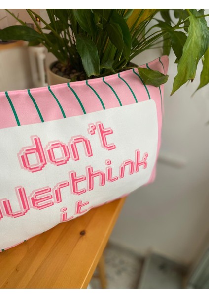 Dont Overthink It Yazılı Çift Taraflı Yeşil Çizgili Pembe Dekoratif Süet Kırlent Kılıfı - 30X50CM modelleri