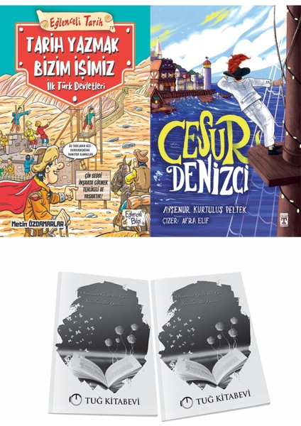 Tarih Yazmak Bizim Işimiz Ilk Türk Devletleri ve Cesur Denizci + Hediyeli