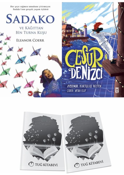 Sadako ve Kağıttan Bir Turna Kuşu ve Cesur Denizci + Hediyeli