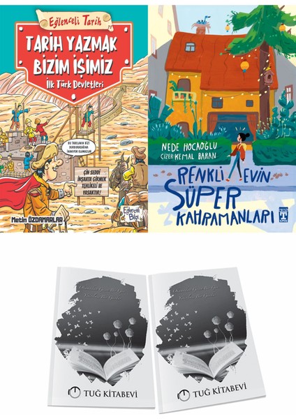 Tarih Yazmak Bizim Işimiz Ilk Türk Devletleri ve Renkli Evin Süper Kahramanları + Hediyeli