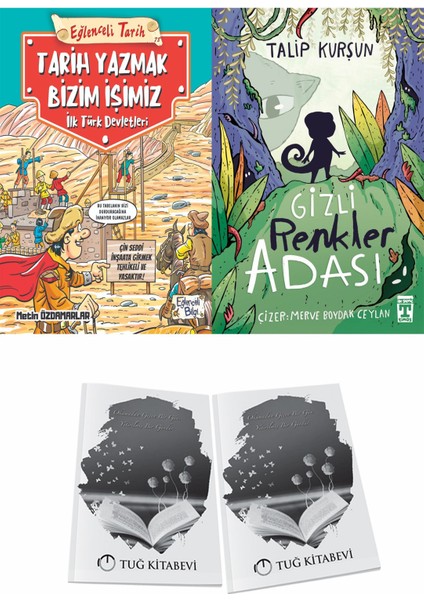 Tarih Yazmak Bizim Işimiz Ilk Türk Devletleri ve Gizli Renkler Adası + Hediyeli