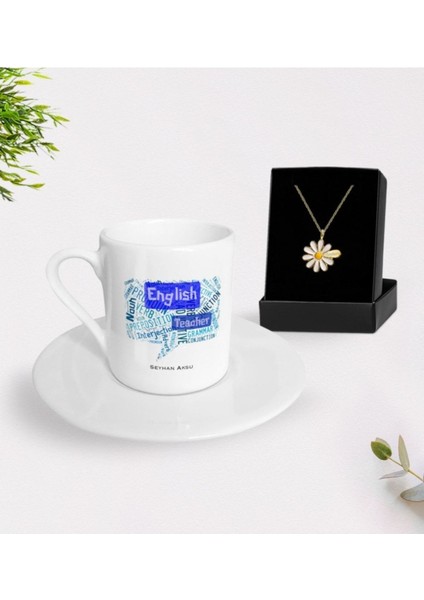Kişiye Özel Ingilizce Öğretmeni Türk Kahvesi Fincanı ve Papatya Kolye Seti