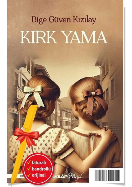 Alfa Kalem+Kırk Yama (Bige Güven Kızılay)-Yeni Inkılap Kitap