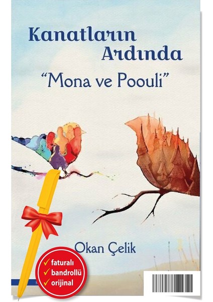 Alfa Kalem+Kanatların Ardında – Mona ve Poouli (Okan Çelik)-Yeni Inkılap Kitap
