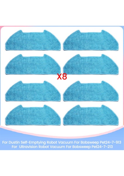 Bobsweep PET24-7-913/PET24-7-213 Için Dustin Kendiliğinden Boşalan Yıkanabilir 8 Adet Paspas Bezi Ultravision Robot Süpürge Için (Yurt Dışından)