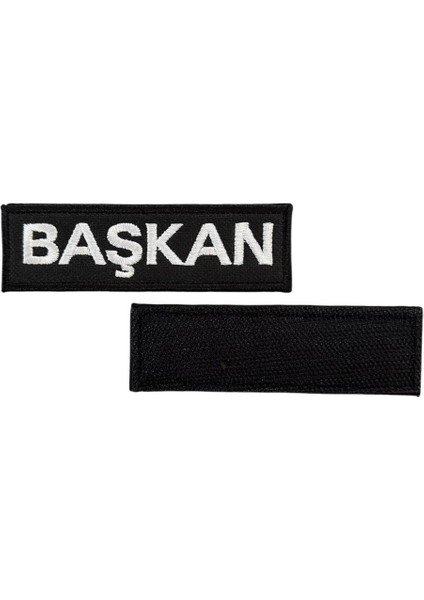 Siyah Zemin Başkan Yazılı Nakış Patch - 10X3 cm fiyatları