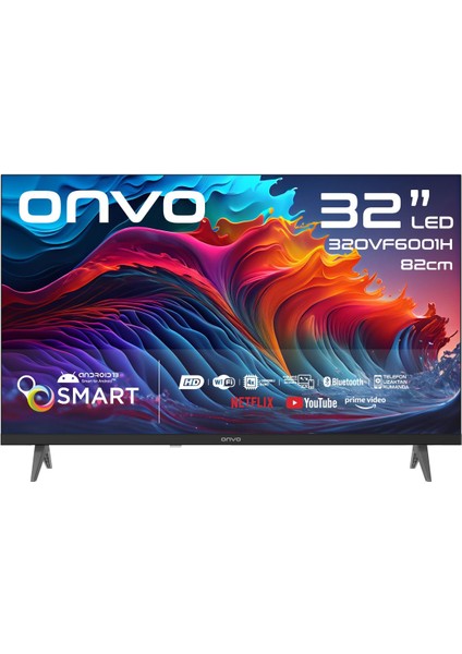 32OVF6001H 32" 82 Ekran Uydu Alıcılı HD Ready Smart LED TV