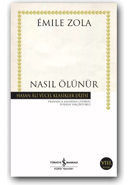 Nasıl Ölünür (Karton Kapak) - Emıle Zola, Edebiyat, Klasik Roman