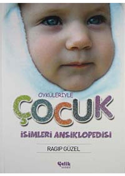 Çocuk Isimleri Ansiklopedisi (Ciltli) (Kapak Değişebilir)