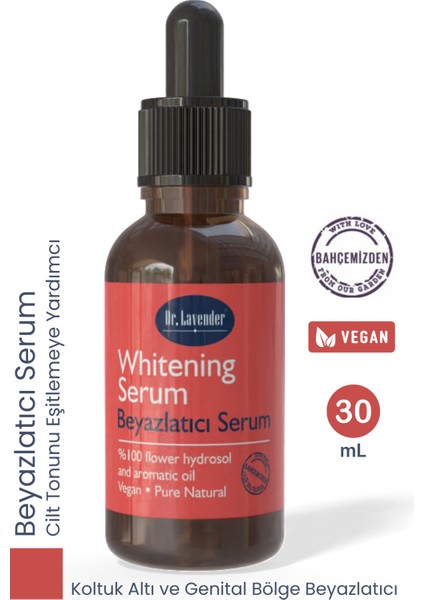 Leke Karşıtı Beyazlatıcı Cilt Serumu 30 ml | Doğal, Vegan, Asit Içermeyen Cilt Tonunu Eşitleyici