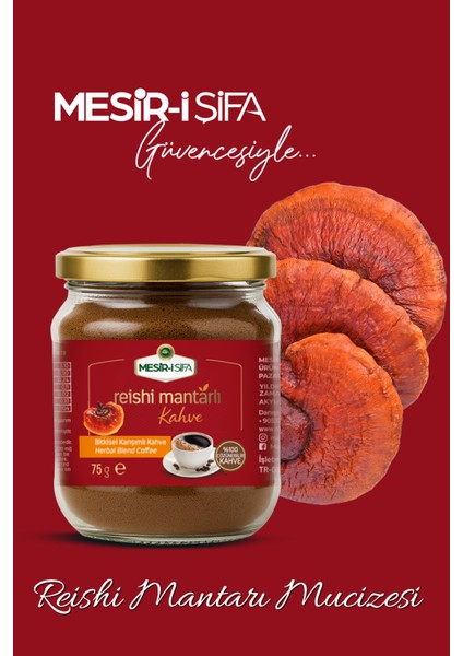 Mesir- i Şifa Reishi Mantarlı Kahve Bitkisel Karışımlı Çözünebilir Kahve 75G fırsatları