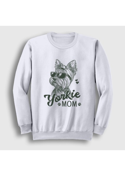 Unisex Beyaz Yorkie Mom Mama Yorkshire Terrier Annesi Sweatshirt